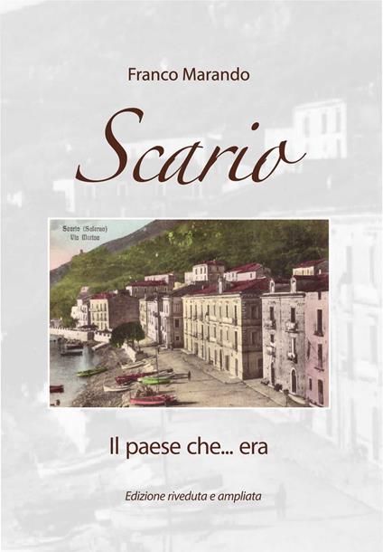 Scario. Il paese che... era - Franco Marando - copertina