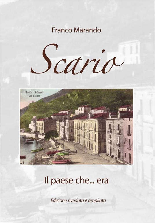 Scario. Il paese che... era - Franco Marando - copertina