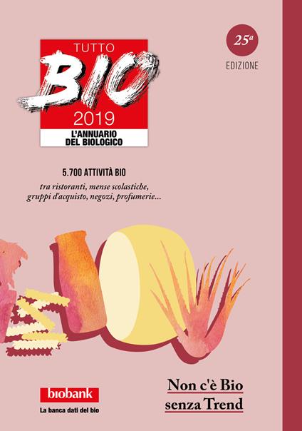 Tutto bio 2019. Annuario del biologico - copertina