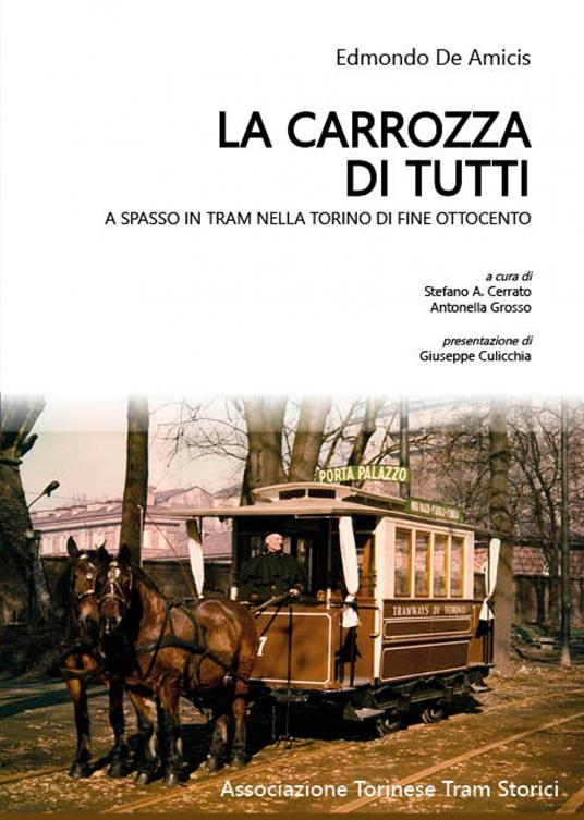 La carrozza di tutti. A spasso in tram nella Torino di fine Ottocento - Edmondo De Amicis - copertina