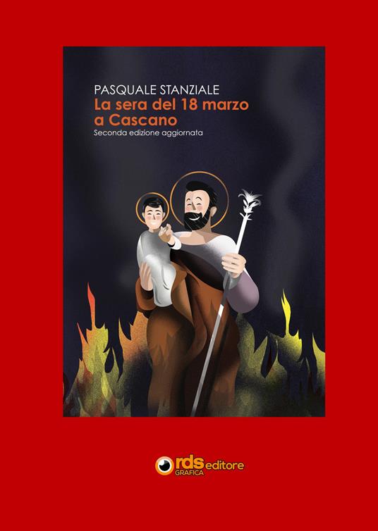 La sera del 18 marzo a Cascano - Pasquale Stanziale - copertina
