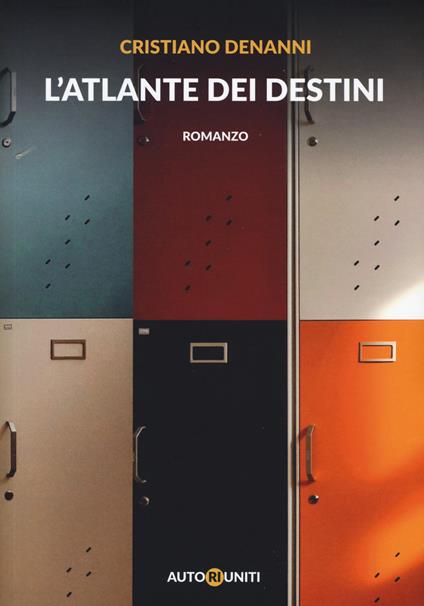 L' atlante dei destini - Cristiano Denanni - copertina
