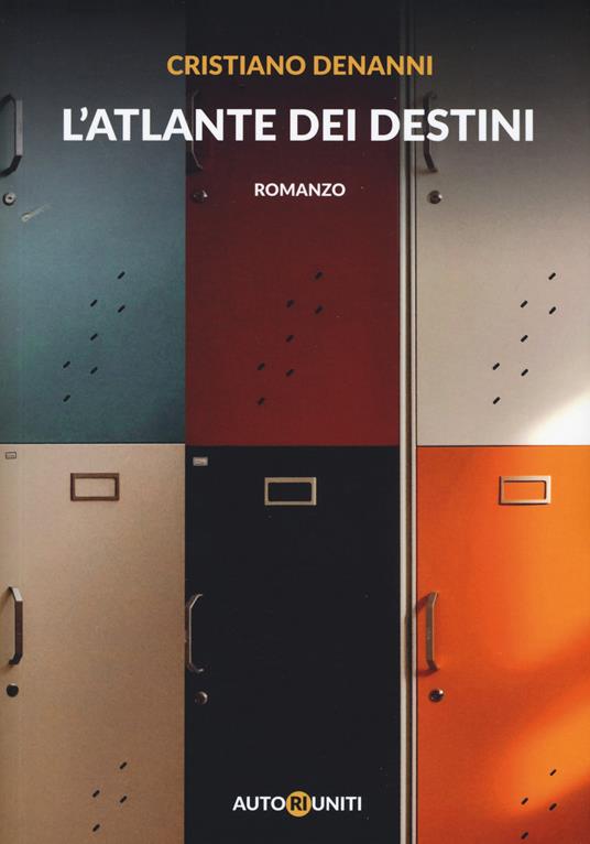L' atlante dei destini - Cristiano Denanni - copertina