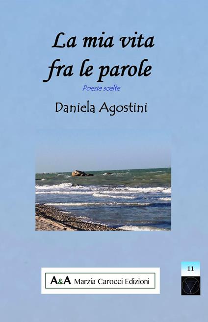La mia vita fra le parole - D. Agostini - copertina