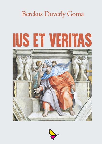 Ius et veritas - Berckus Duverly Goma - copertina