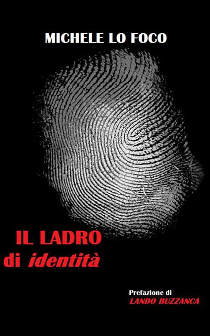 Il ladro di identità - Michele Lo Foco - copertina