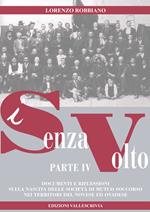 I senza volto. Documenti e riflessioni per una storia del movimento operaio novese. Vol. 4