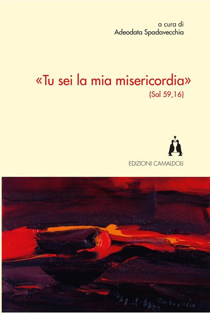 «Tu sei la mia misericordia» (Sal 59,16) - copertina