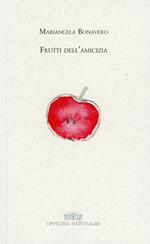 Frutti dell'amicizia