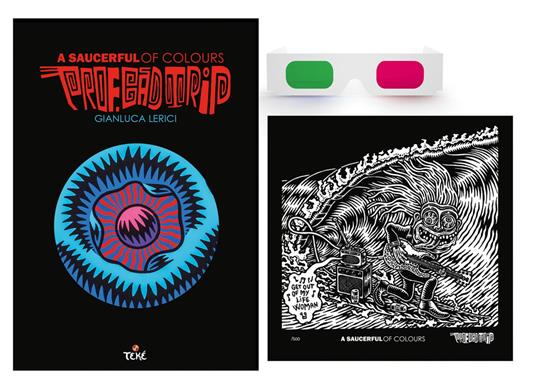 A saucerful of colours. Prof. Bad Trip. Ediz. italiana e inglese. Con gadget. Con Materiale a stampa miscellaneo - Gianluca Lerici - copertina