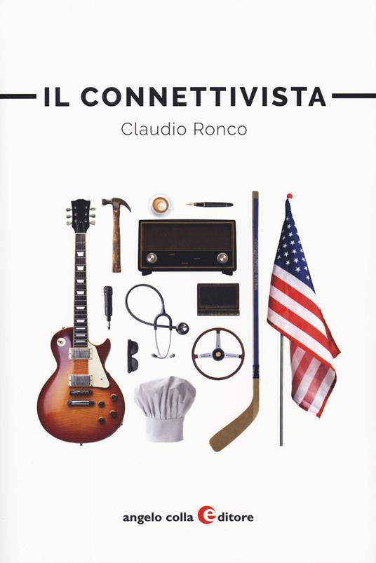 Il connettivista - Claudio Ronco - copertina