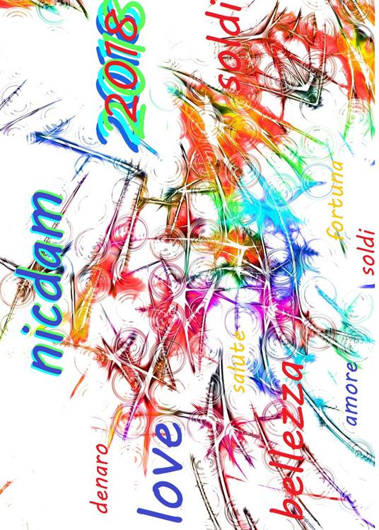 2018 astrologicando. Le previsioni innovative di un autentico coach astrology - Nicdam - copertina