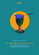 Il tramonto dei lumi. Storia della letteratura francese da Chateaubriand a Houellebecq