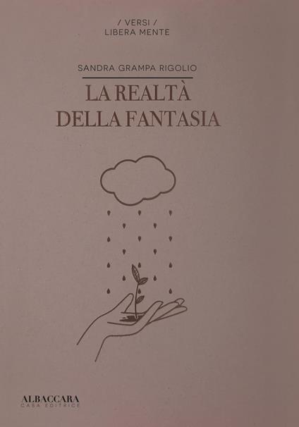 La realtà della fantasia - Sandra Grampa Rigolio - copertina