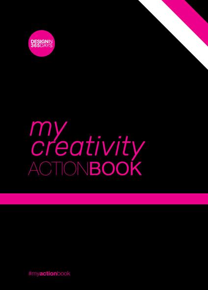 Creativity action-book. Don't wait for change to happen. Make it happen - Cristina Marsan - copertina