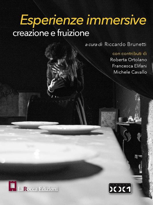 Esperienze immersive. Creazione e fruizione - Michele Cavallo,Francesca Elifani,Roberta Ortolano - copertina