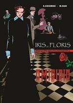 Iris de Floris. Indagini di una sensitiva. Ediz. speciale. Vol. 1: Omicidio.