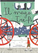 Il mago Tre-Pi. Ediz. illustrata