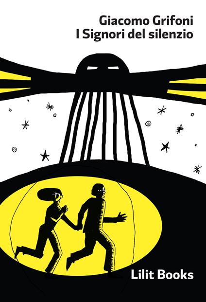 I signori del silenzio - Giacomo Grifoni - copertina