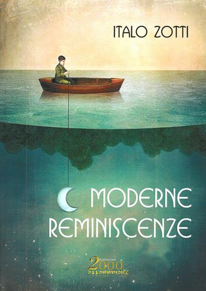 Moderne reminiscenze - Italo Zotti - copertina