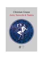 Astri, tarocchi & tantra
