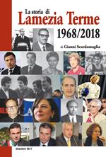 La storia di Lamezia Terme 1968/2018