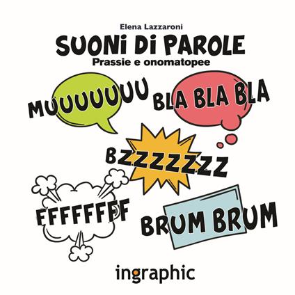 Suoni di parole. Prassie e onomatopee - Elena Lazzaroni - copertina