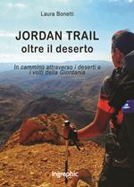 Jordan Trail. Oltre il deserto
