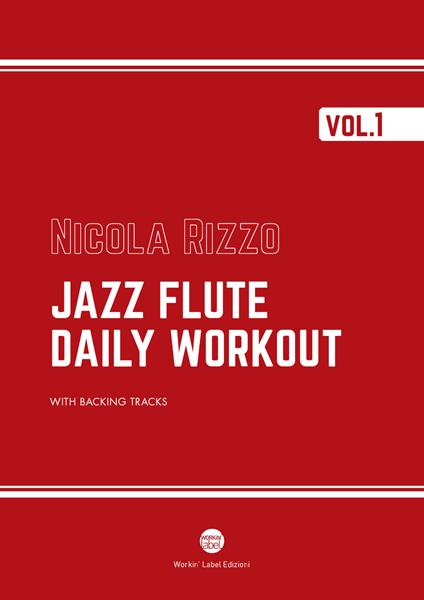Jazz flute daily workout. Con QR Code. Vol. 1 - Nicola Rizzo - copertina