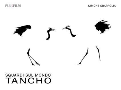Sguardi sul mondo: Tancho. Ediz. illustrata - Simone Sbaraglia - copertina