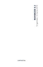 Ruvidezze 0.2. Catalogo della mostra (Firenze, 12 gennaio-3 marzo 2018)