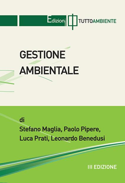 Gestione ambientale - Stefano Maglia,Paolo Pipere,Luca Prati - copertina