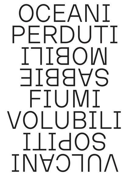 Lost oceans, shifting sands, changing rivers, resting volcanoes. A stone diorama in the centre of bergamo - Grazia Signori - copertina