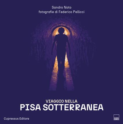 Cose su Pisa che ti stupirai di non sapere. Riscopri la città. Con 5 Rivista Seconda Cronaca - copertina