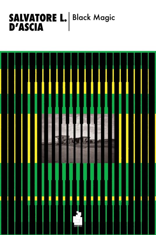 Black magic - Salvatore Luca D'Ascia - copertina
