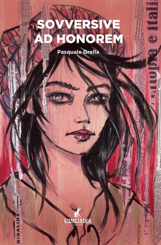 Sovversive ad honorem - Pasquale Grella - copertina