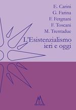 L' esistenzialismo ieri e oggi