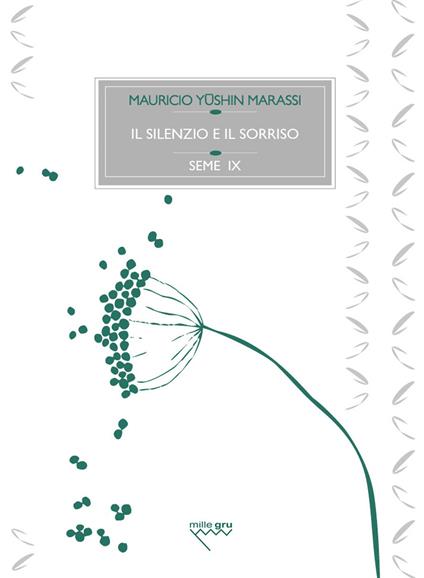 Il silenzio e il sorriso - Mauricio Yushin Marassi - copertina