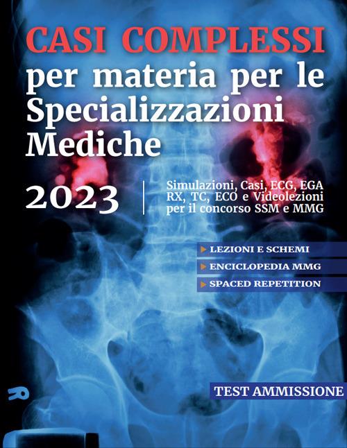 Casi complessi per materia per le specializzazioni mediche 2023. Con codice per piattaforma online - copertina