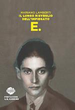Il lungo risveglio dell'impiegato E.