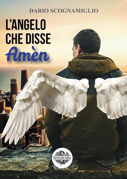 L'angelo che disse Amèn - Dario Scognamiglio - copertina