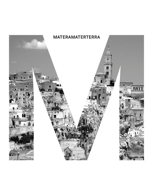 MateraMaterTerra. Ediz. illustrata - copertina