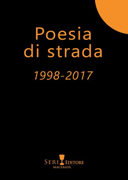 Poesia di strada 1998-2017 - copertina