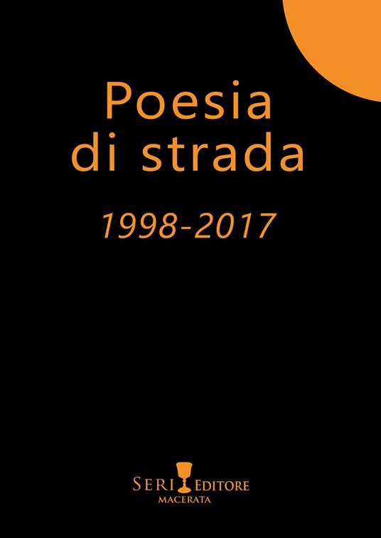 Poesia di strada 1998-2017 - copertina