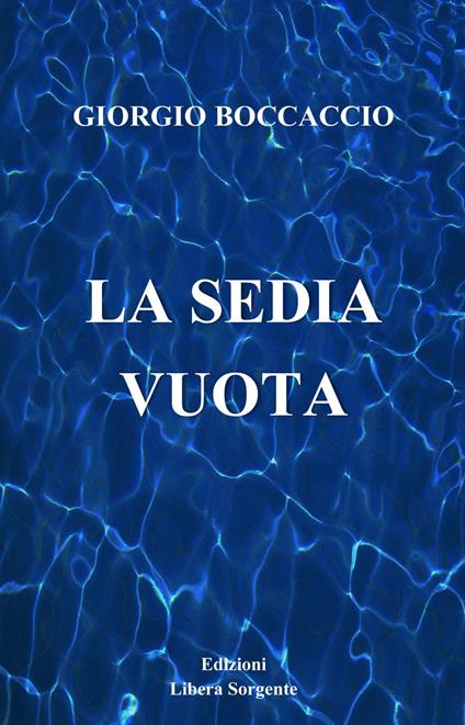 La sedia vuota - Giorgio Boccaccio - copertina