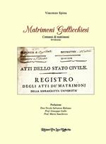 Matrimoni gallicchiesi. Cent'anni di matrimoni