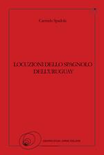 Locuzioni dello spagnolo dell'Uruguay