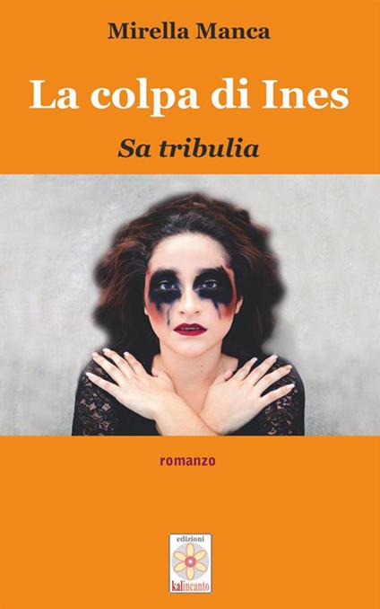 La colpa di Ines - Mirella Manca - ebook