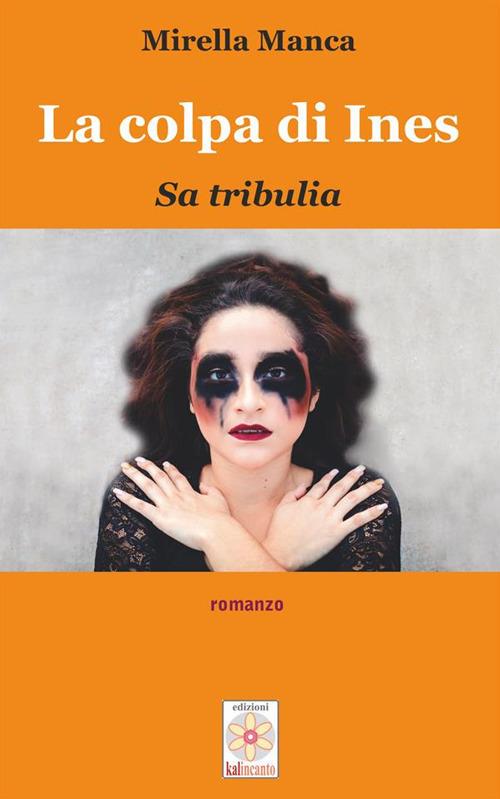 La colpa di Ines - Mirella Manca - ebook