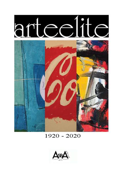 Arteelite. Cent'anni di capolavori. 1920-2020 - copertina